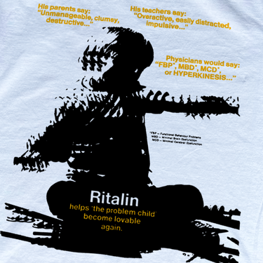 RITALIN 'PROBLEM CHILD' HEAVYWEIGHT WHITE T-SHIRT