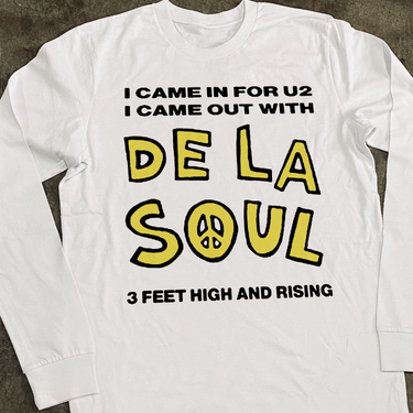 DE LA SOUL 'I CAME FOR U2' WHITE LONG SLEEVE TEE