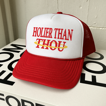 'Holier Than Thou' Red/White Foam Trucker